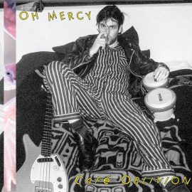 Oh Mercy - Café Oblivion