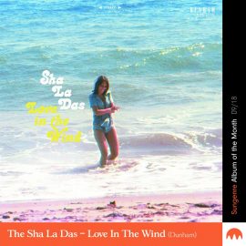 The Sha La Das - Love In The Wind