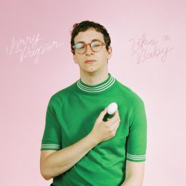 Jerry Paper - Like A Baby