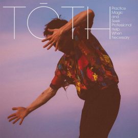 Tōth – Practice Magic and Seek Professional Help When Necessary