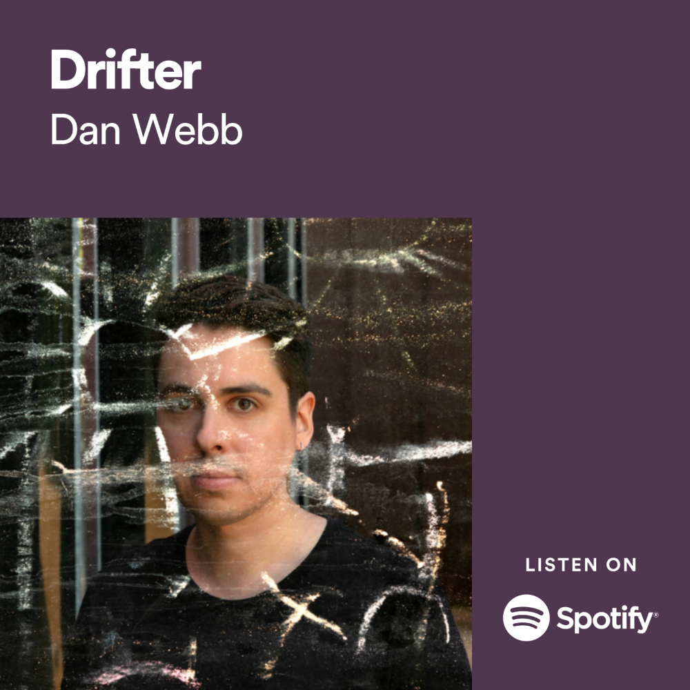 Drifter by Dan Webb. Listen on Spotify.